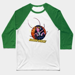 KANJAR-ROACH Baseball T-Shirt